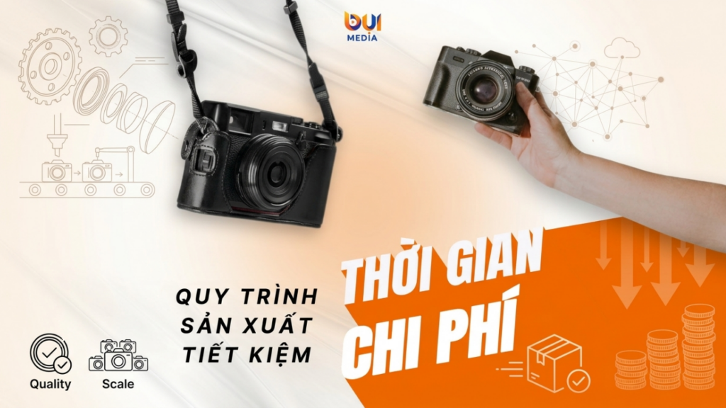 Sản xuất video tiết kiệm thời gian và chi phí